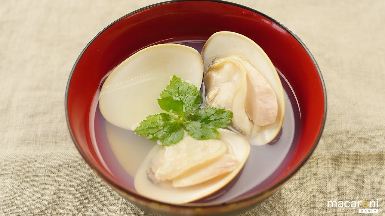 ひな祭りになぜはまぐりのお吸い物？レシピでわかる由来と栄養